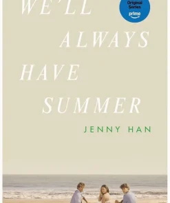 We'll Always Have Summer