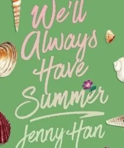 We'll Always Have Summer (Deluxe Edition)