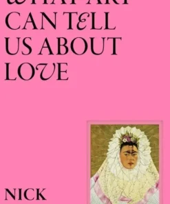 What Art Can Tell Us About Love