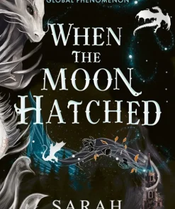 When the Moon Hatched