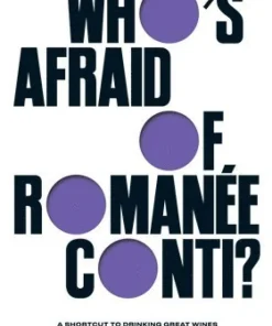Who's Afraid of Romanée-Conti?