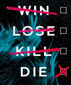 Win Lose Kill Die
