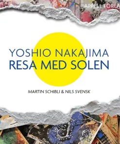 Yoshio Nakajima : resa med solen
