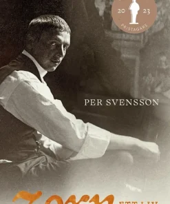 Zorn - ett liv, en tid